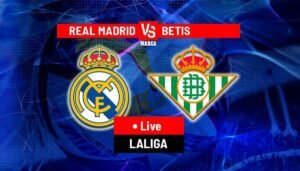 Real Madrid vs Real Betis